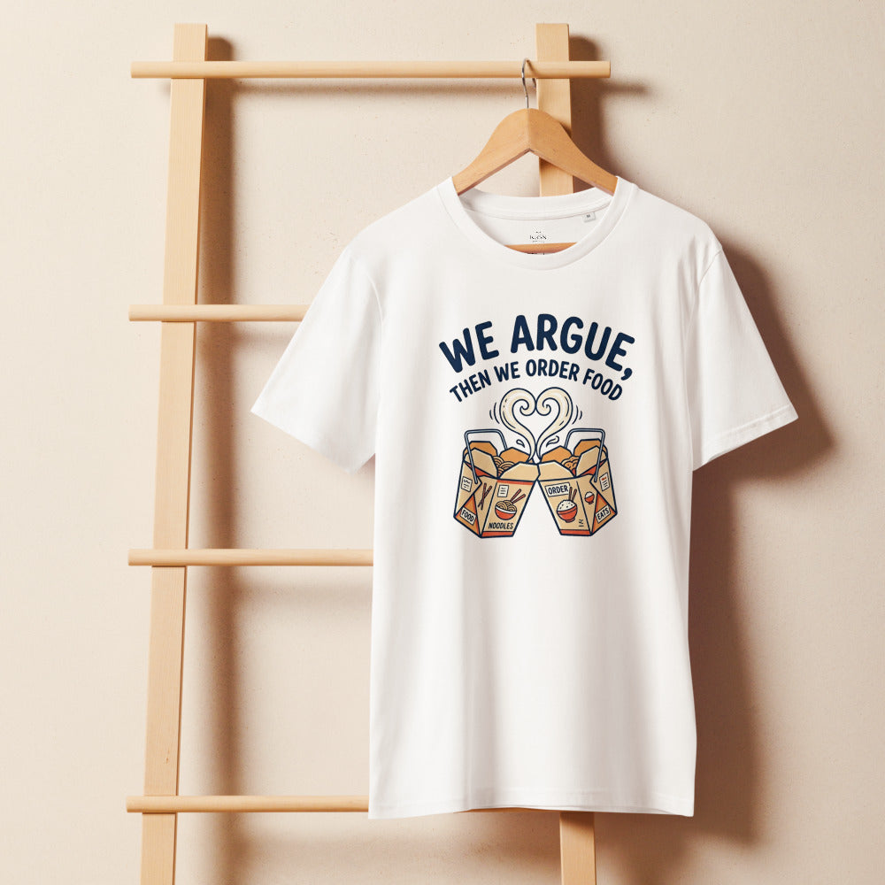 We Argue, Then We Order Food Tee – Cheers Edition