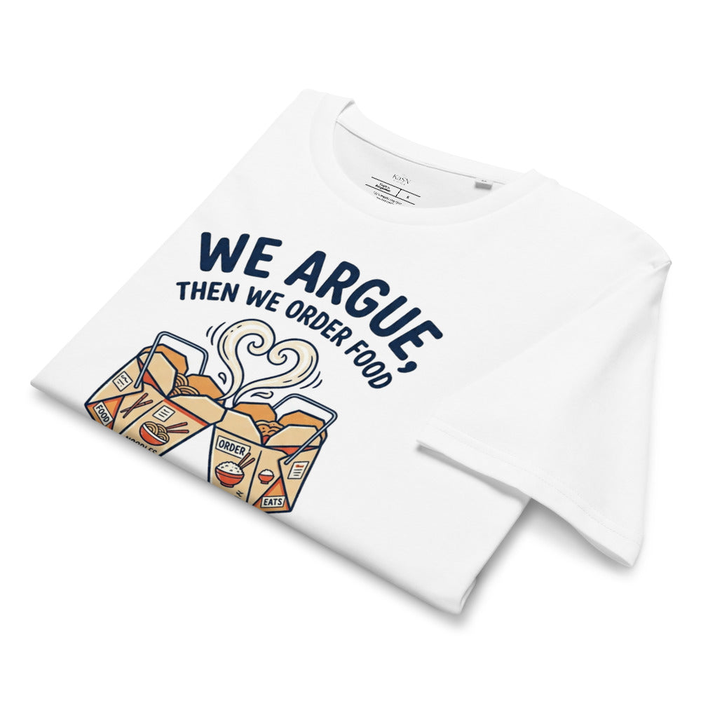 We Argue, Then We Order Food Tee – Cheers Edition