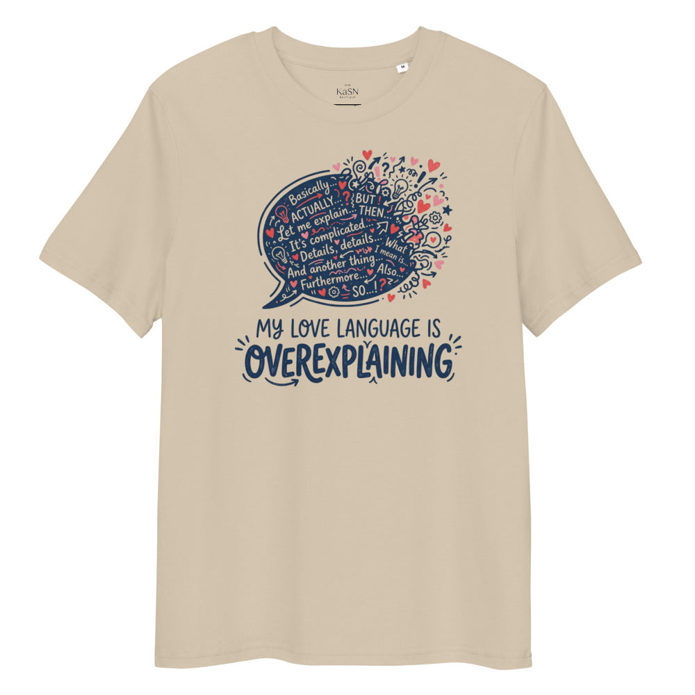 My Love Language is Overexplaining Tee