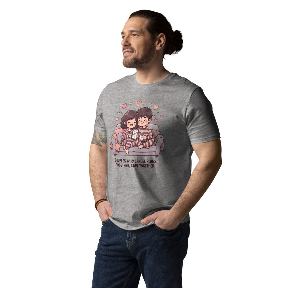 Couples Who Cancel Plans Together, Stay Together Tee — Couch