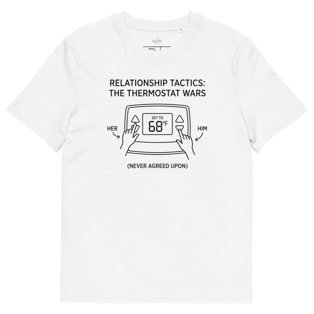 Relationship Tactics: The Thermostat Wars Tee