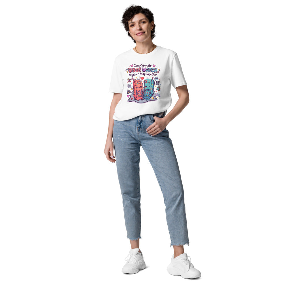 Couples Who Binge Watch Together, Stay Together Tee — Remote
