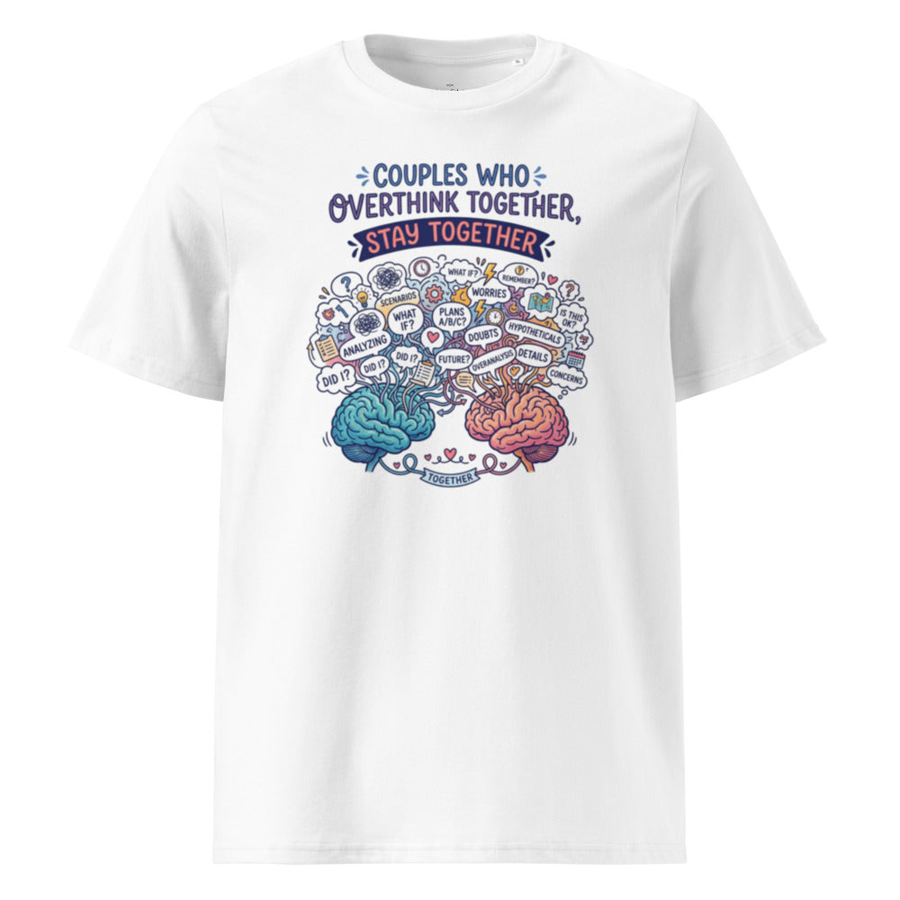 Couples Who Overthink Together, Stay Together Tee — Word Cloud